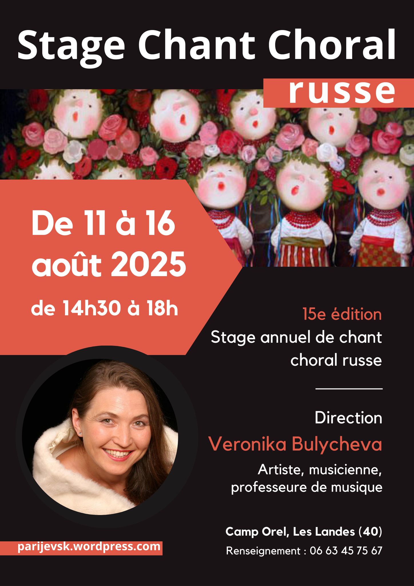 Affiche. Camp Orel, Les Landes. Stage annuel de chant choral russe - 15ème édition. Direction - Veronika Bulycheva. 2025-08-11